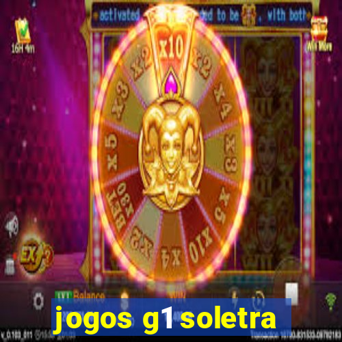 jogos g1 soletra